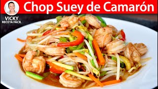 CHOP SUEY DE CAMARON  Vicky Receta Facil [upl. by Alicul]