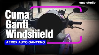 Ganti Windshield  Visor Bening Yamaha Aerox jadi Kekinian  AEROX 68 [upl. by Ervin546]