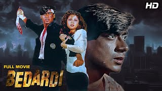 Bedardi 1993 Full Movie  Ajay Devgan Superhit Movie  Urmila Matondkar  Hindi Full Movie [upl. by Anit]