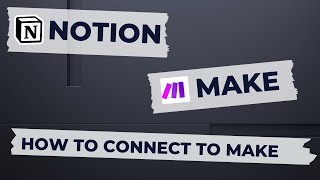 Connect Notion to Make [upl. by Stanislaus]