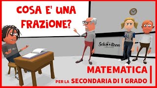 Cosa è una frazione  Algebra  Secondaria di Primo Grado [upl. by Ymaj]