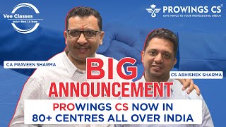 BIG ANNOUNCEMENT  Prowings CS Now in 80 Centres All over India [upl. by Anauj37]