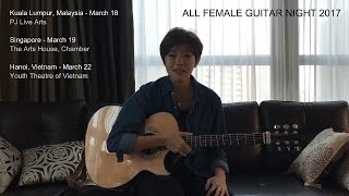 All Female Guitar Night Tour 2017 Malaysia Singapore amp Vietnam  Erica Cho [upl. by Ajam]