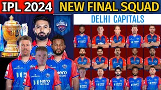 IPL 2024  Delhi Capitals New Final Squad  DC Team 2024 Players List  DC 2024 Squad  DC Team 2024 [upl. by Kuhn]