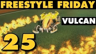 Rocket League  Freestyle Friday 25  New Car VULCAN [upl. by Marchelle]