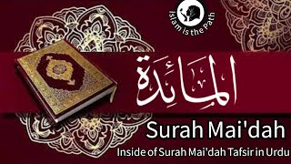 Explore Surah Maidah with Urdu Tafsir  Meaning and Wisdomquot Islam is The Path [upl. by Calendra]