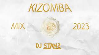 Best of Kizomba mix 2023 I Angola Caboverde I o melhor do kizomba I Dj Stans 🇦🇴🇨🇻🇸🇹🇬🇼🇲🇿 [upl. by Ras]