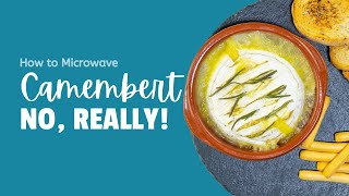 How to Microwave Camembert  With Rosemary and Garlic [upl. by Limay]