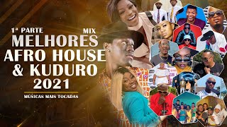 Melhores Afro House e Kuduro 2021 Video Mix [upl. by Nitsrek]