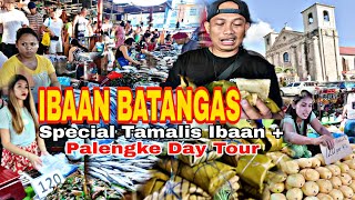 IBAAN BATANGAS PALENGKE DAY TOUR  SPECIAL TAMALIS IBAAN [upl. by Nawor]