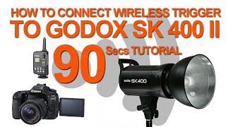 HOW TO CONNECT THE TRIGGER OF THE GODOX SK 400 II amp 300 II TO THE CAMERA 90secs TUTORIAL [upl. by Nyvar]