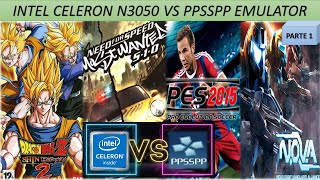 Intel Celeron N3050 VS PPSSPP 🔥😱  Pruebas de rendimiento  HP 14ac101la  2021 [upl. by Adyahs]