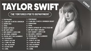 Taylor Swift  TTPD Full Album With Lyrics [upl. by Harriman982]