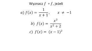 Wyznacz podane złożenie funkcji cz3 Superpozycja funkcji  Grzymkowski z 63 [upl. by Limhaj]