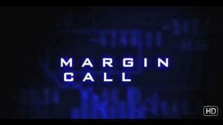 Margin Call [upl. by Klimesh533]