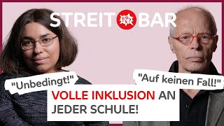 STREITBAR Wie inklusiv ist unser Schulsystem [upl. by Ranilopa]