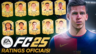 🔥 EA FC 25  VAZARAM OS RATINGS OFICIAIS  BARCELONA MANCHESTER UNITED ARSENAL MILAN E MAIS [upl. by Moreen]