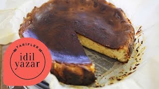 San Sebastian Cheesecake Tarifi  İdil Yazar  Yemek Tarifleri [upl. by Hooge]