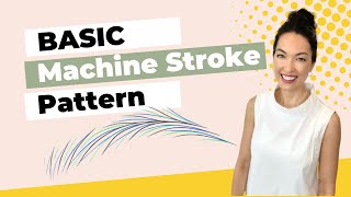 Basic Machine Hairstroke Pattern [upl. by Holbrooke]