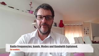 Radio Frequencies Bands Modes and Bandwidth Explained [upl. by Aliban]