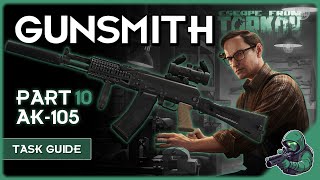 Task Guide Gunsmith Part 10 Patch 140 eftguide eft [upl. by Rodman]