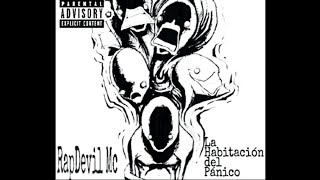 La Habitación Del Pánico  Rapdevil Bedeeleka  Prod BDLK [upl. by Spike]