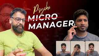 Micro Manager or Psycho Manager   RascalsDOTcom [upl. by Hyatt]