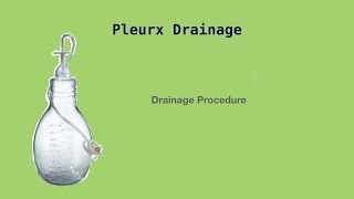 Pleurx Drainage Drainage Procedure [upl. by Marianne380]