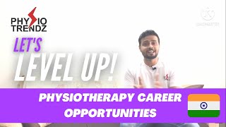 Career Opportunities For Physiotherapist In India Career guidancephysical therapistIndia [upl. by Filippo]