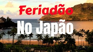 Feriados japoneses e seus comercios [upl. by Yartnod]