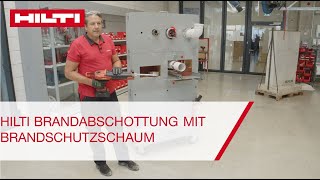 Hilti Brandabschottung mit Brandschutzschaum [upl. by Zetnauq677]