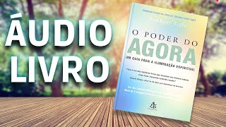 O Poder Do Agora Áudio Livro  Eckhart Tolle  Áudio Book Completo Gratuito  Voz Humana [upl. by Seditsira]