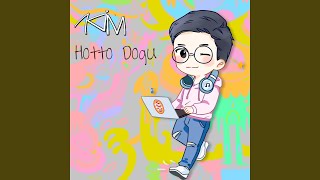 Hotto Dogu [upl. by Htelimay]