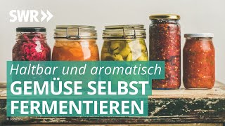 Leckere Herbstgerichte Fermentieren – Kraut bis Kimchi  Marktcheck SWR [upl. by Alberic]