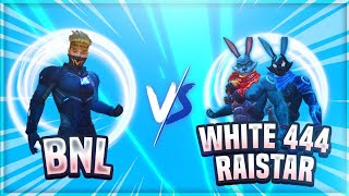 WHITE 444 RAISTAR VS BNL  THE KING BNL IS BACK ON FIRE VS 2 LEGENDS [upl. by Alih]