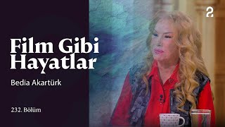 Film Gibi Hayatlar  Bedia Akartürk  232 Bölüm trt2 [upl. by Kannry]