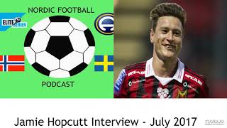 Jamie Hopcutt Interview  July 2017 [upl. by Cassie]