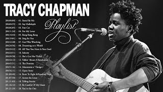 Tracy Chapman Greatest Hits Full Album  Best Of Tracy Chapman Playlist 2022 [upl. by Deerc]