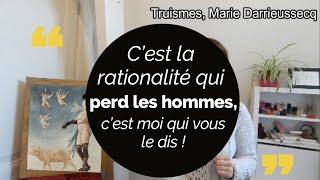 🎵Dans Truismes un roman libérateur de Marie Darrieussecq quotcest la rationalité qui perd les hommesquot [upl. by Jaella]