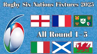 🔴quotRugbyquot Six Nations Fixtures 2025 Rugbysixnations RBS [upl. by Nycila]