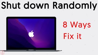 Top 8 How to Fix MacBook Air Shut Down Randomly 2023 [upl. by Burke]