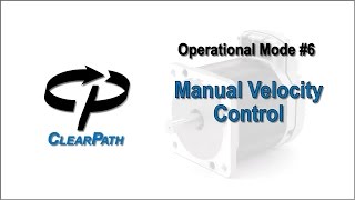 ClearPath Integrated Servo Motor Manual Velocity Control [upl. by Alyam]