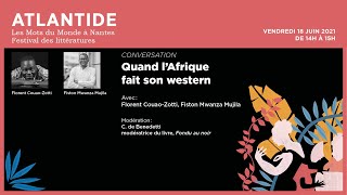 Festival Atlantide  Quand lAfrique fait son western [upl. by Evadne]