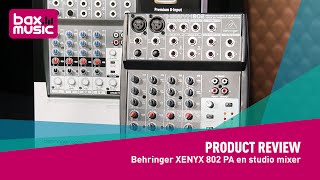 Behringer XENYX 802 PA En Studio Mixer Review  Bax Music [upl. by Kred716]