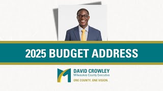 2025 Milwaukee County Executive Budget Address [upl. by Olaf]