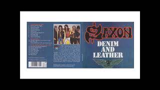 Saxon  Denim And Leather Full Album [upl. by Strong830]