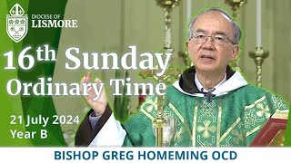 Catholic Mass Today 16th Sunday Ordinary Time 21 July 2024 Bishop Greg Homeming Lismore Australia [upl. by Rheba]