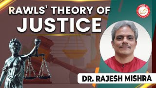 Rawls Theory of Justice  PSIR English  By Dr Rajesh Mishra  Saraswati IAS IAS PCS [upl. by Stalk]