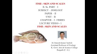 FISH  SKIN AND SCALES  LIVE CLASS 15122020  ZOOLOGY  By Dr RK Tamboli [upl. by Anitteb]