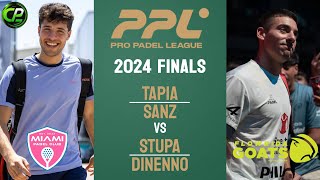 PUNTAKOOOSS  TAPIA amp SANZ VS DINENNO amp STUPA  Padel Pro League 2024 Finals  New York  Highlights [upl. by Ericksen]